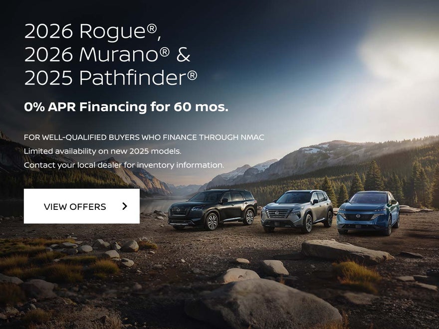 2026 Rogue, 2025 Pathfinder & 2026 Murano